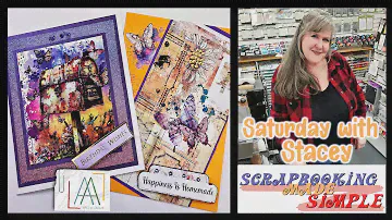 581 Saturday with Stacey Craft Class featuring simple makes that look not-so-simple by AALL & Create