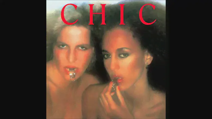 CHIC - Est-Ce Que C'est Chic